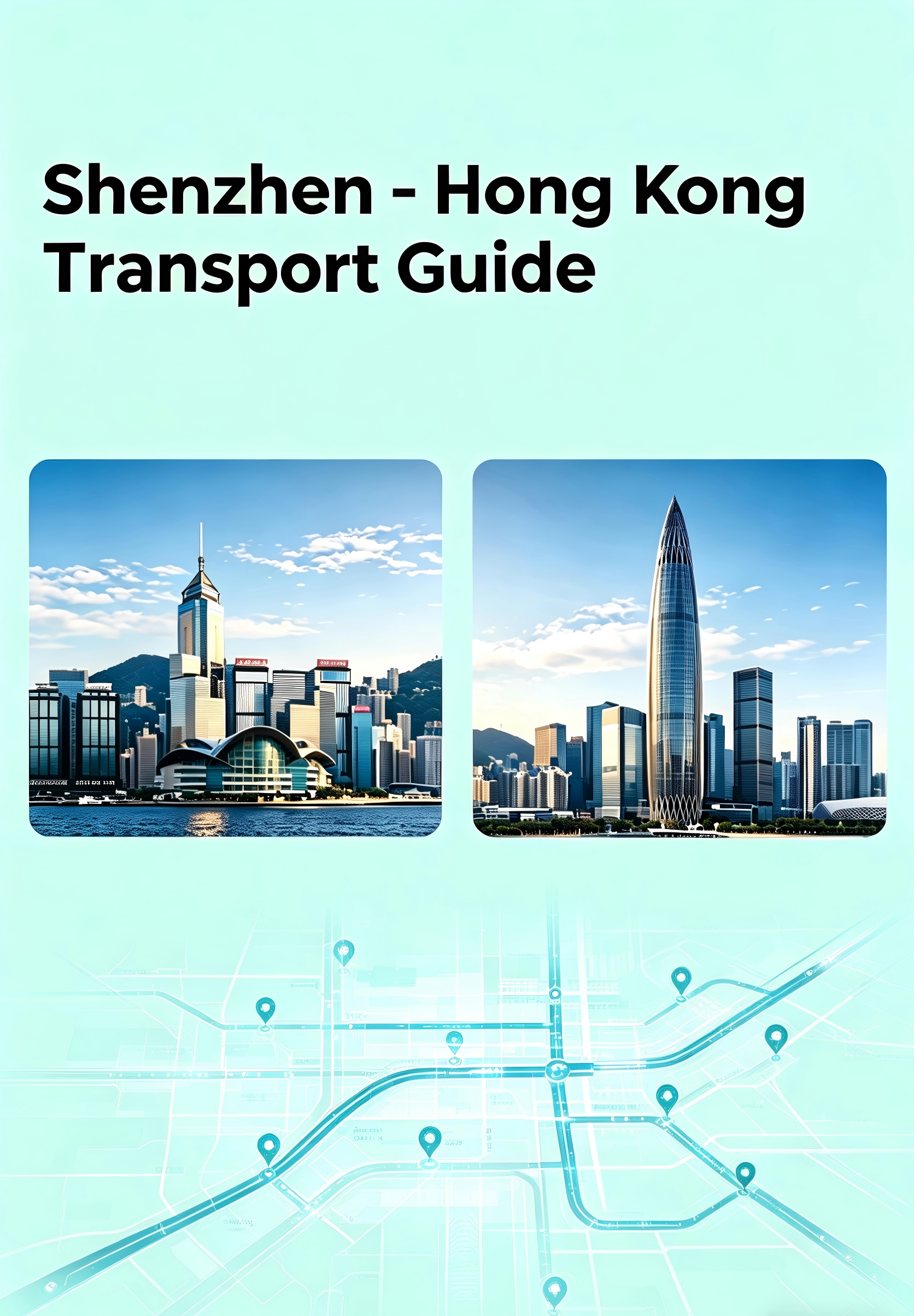 Shenzhen-Hong Kong Ulaşım Rehberi